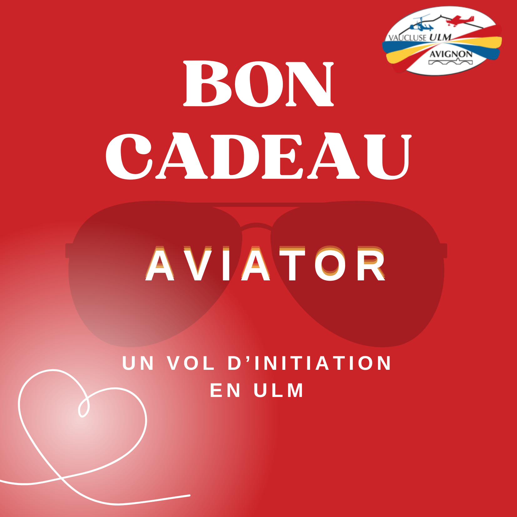 Bon Cadeau - Vol Initiation Aviator St Valentin