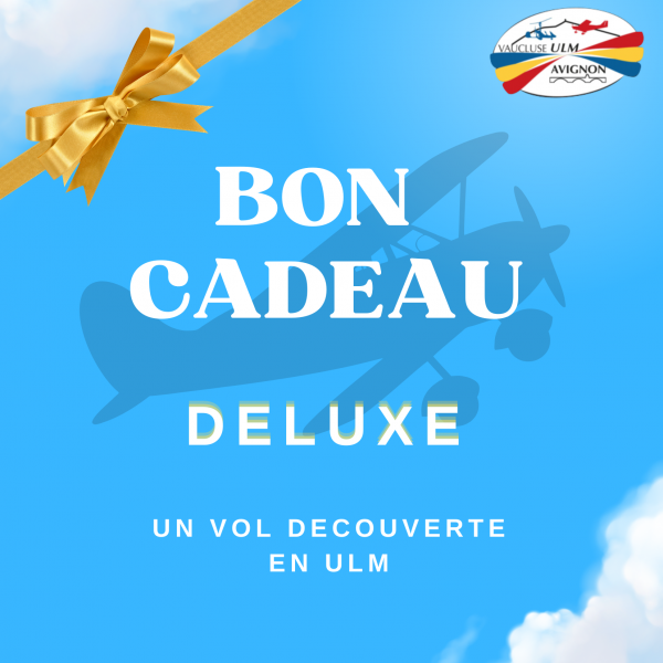 Bon Cadeau - Vol Découverte Deluxe